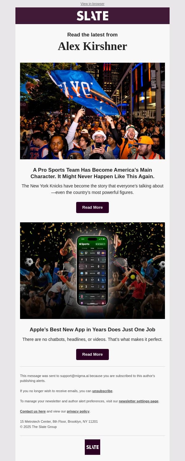 A Pro Sports Team Has Become America’s Main Character. It Might Never Happen Like This Again. email from Slate screenshot