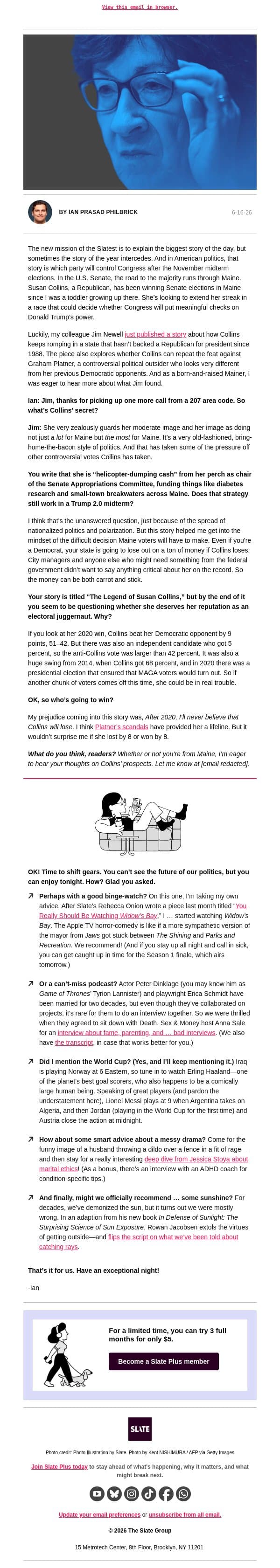 Why can’t Democrats beat Susan Collins? email from Slate screenshot