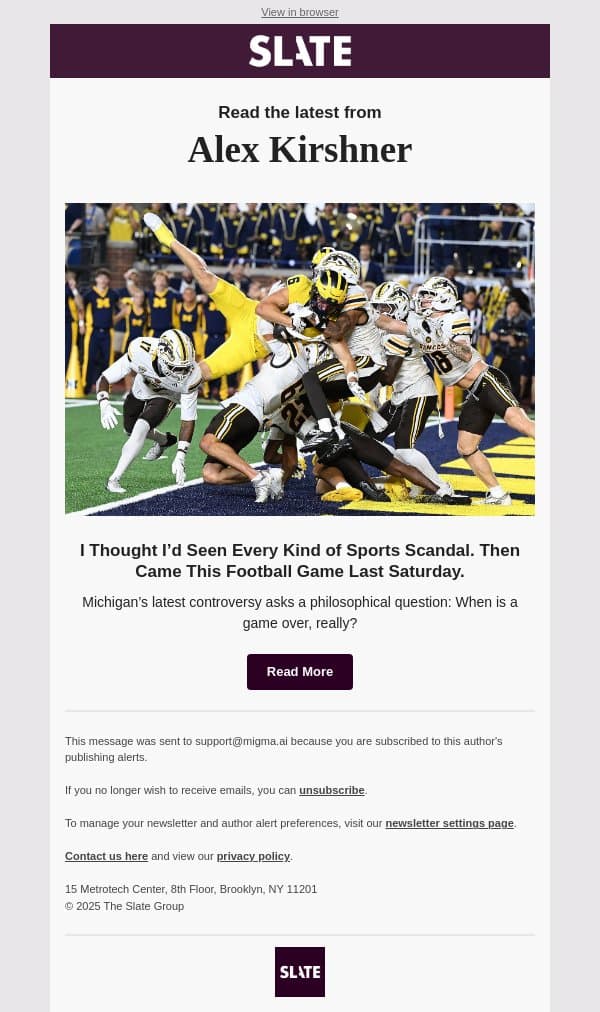 I Thought I’d Seen Every Kind of Sports Scandal. Then Came This Football Game Last Saturday. email from Slate screenshot