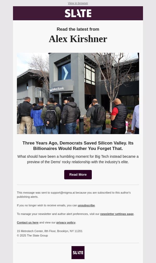 Three Years Ago, Democrats Saved Silicon Valley. Its Billionaires Would Rather You Forget That. email from Slate screenshot