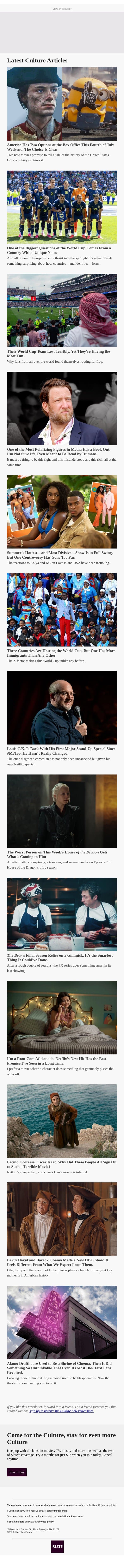 America Has Two Options at the Box Office This Fourth of July Weekend. The Choice Is Clear. email from Slate screenshot
