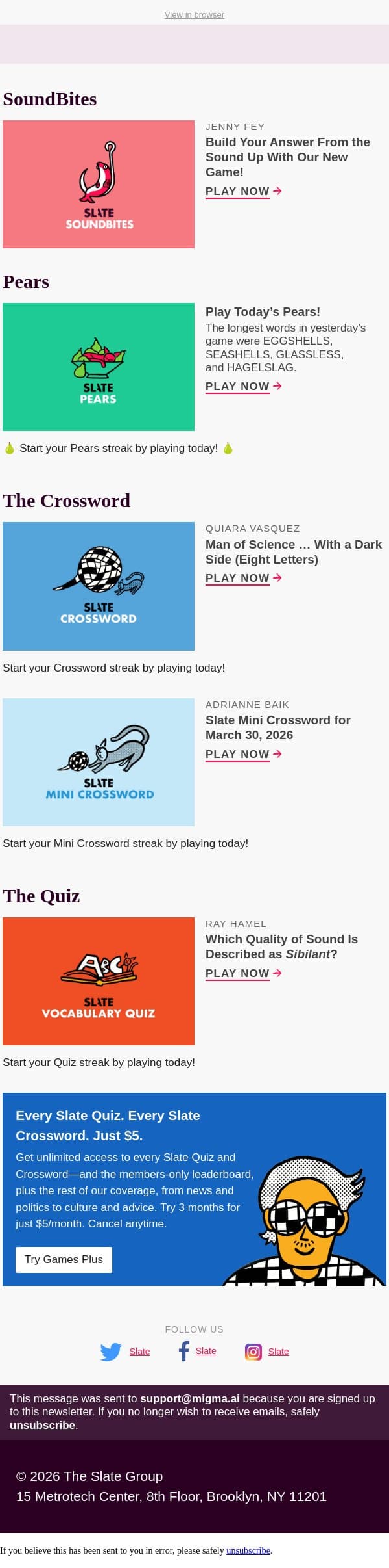 Which quality of sound is described as sibilant? email from Slate screenshot