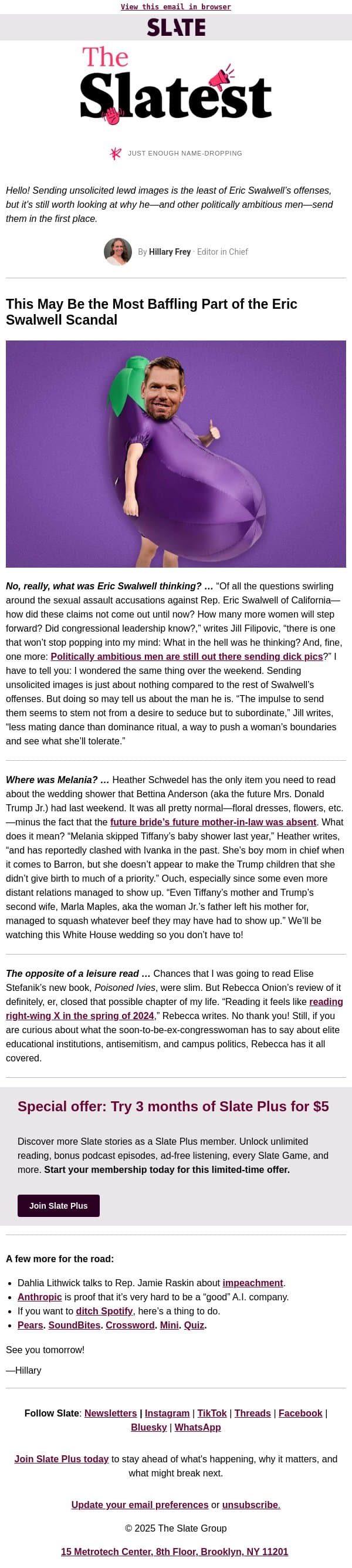 Really? Dick pics? Again?! email from Slate screenshot