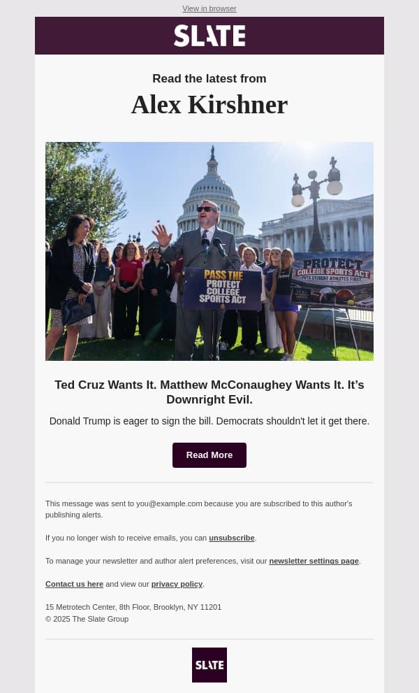 Ted Cruz Wants It. Matthew McConaughey Wants It. It’s Downright Evil. email from Slate screenshot