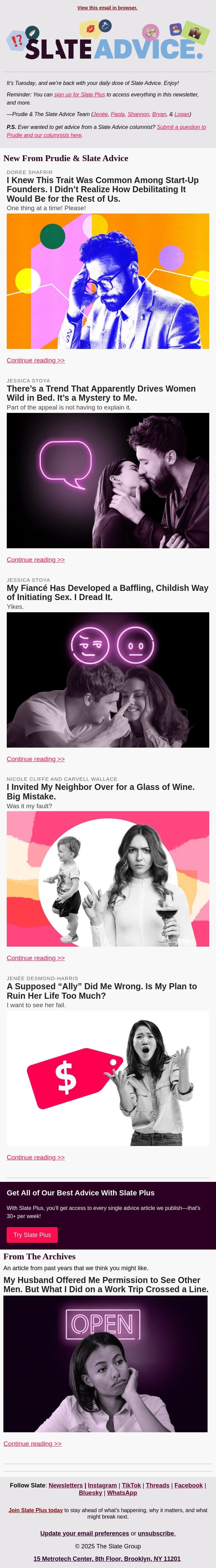 I Knew This Trait Was Common Among Start-Up Founders. I Didn’t Realize How Debilitating It Would Be for the Rest of Us. email from Slate screenshot