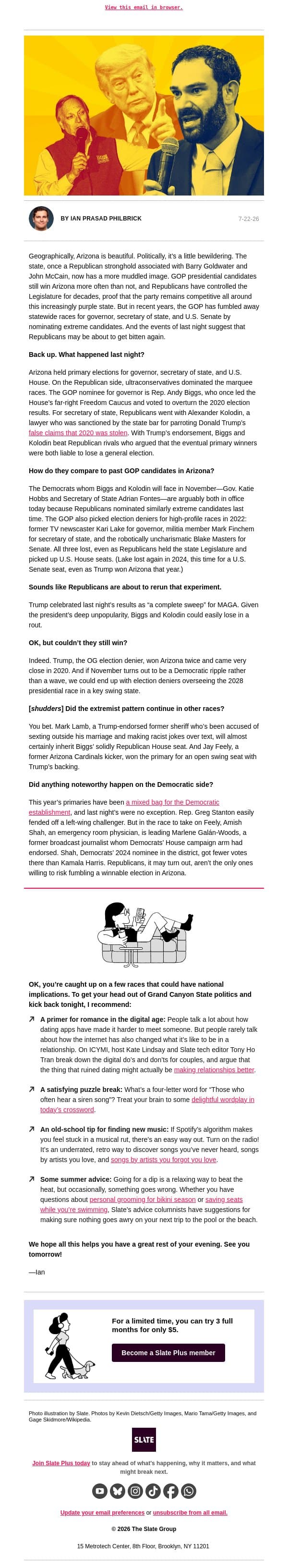 Arizona Republicans picked a nominee for governor. Hooooooo boy. email from Slate screenshot