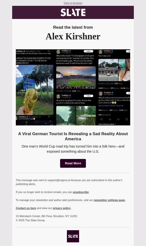 A Viral German Tourist Is Revealing a Sad Reality About America email from Slate screenshot