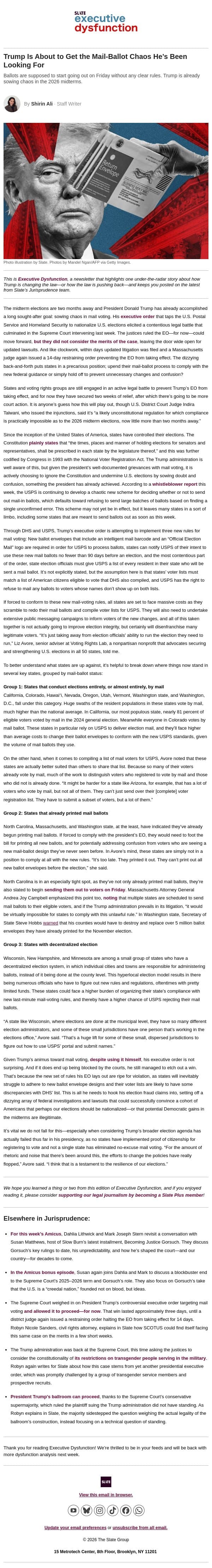 Trump is about to get the mail-ballot chaos he wants. email from Slate screenshot