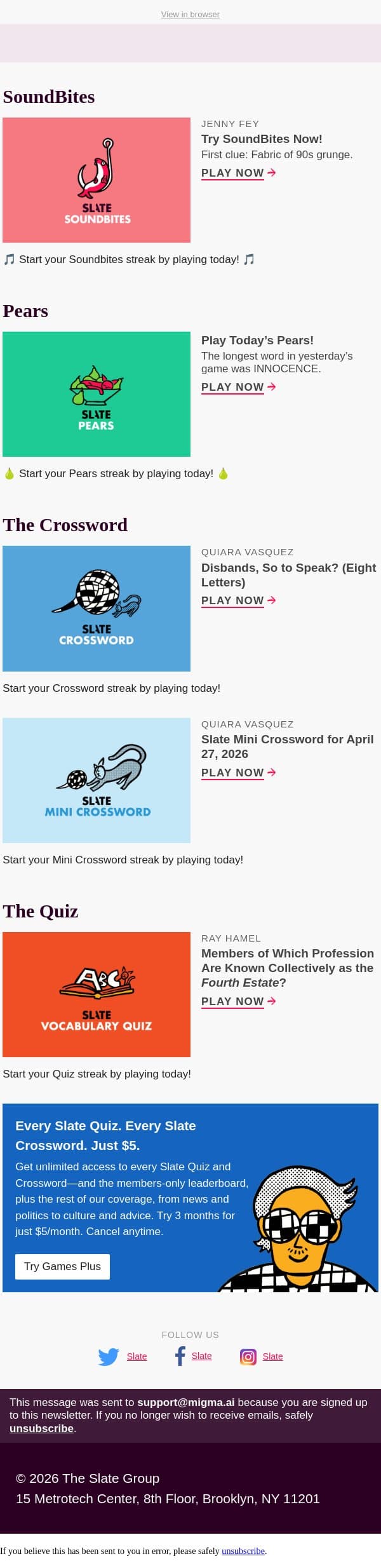 Members of which profession are known collectively as the fourth estate? email from Slate screenshot
