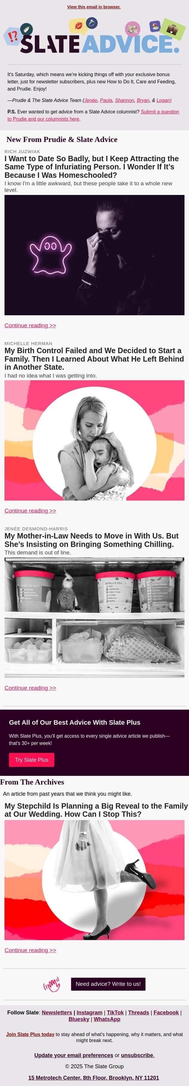 I Want to Date So Badly, but I Keep Attracting the Same Type of Infuriating Person. I Wonder If It’s Because I Was Homeschooled? email from Slate screenshot