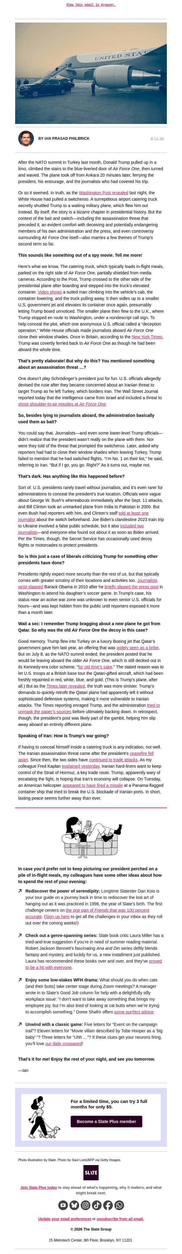 The Iran War is going so well that Trump hid in an airport catering truck email from Slate screenshot