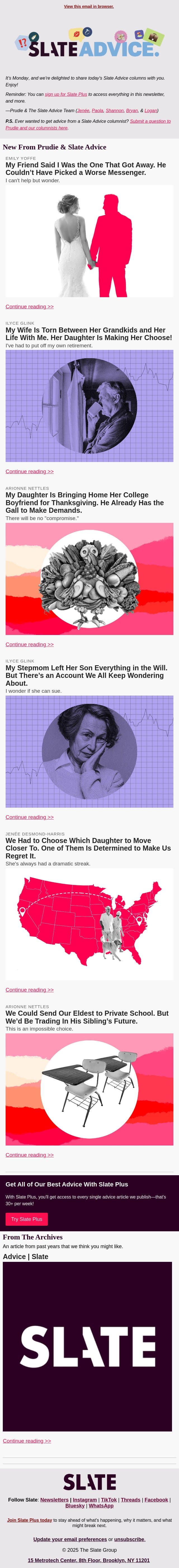 My Friend Said I Was the One That Got Away. He Couldn’t Have Picked a Worse Messenger. email from Slate screenshot