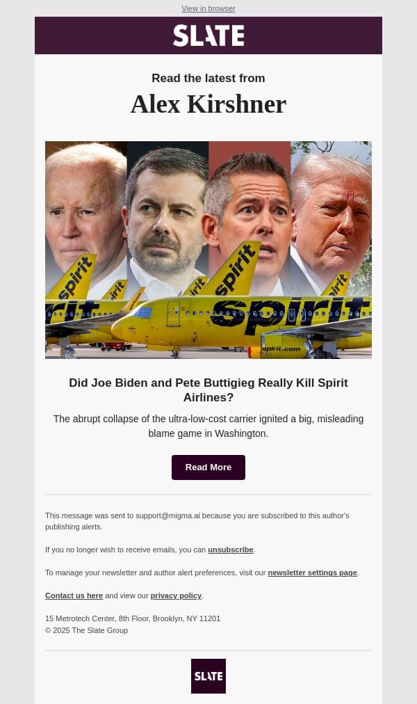 Did Joe Biden and Pete Buttigieg Really Kill Spirit Airlines? email from Slate screenshot