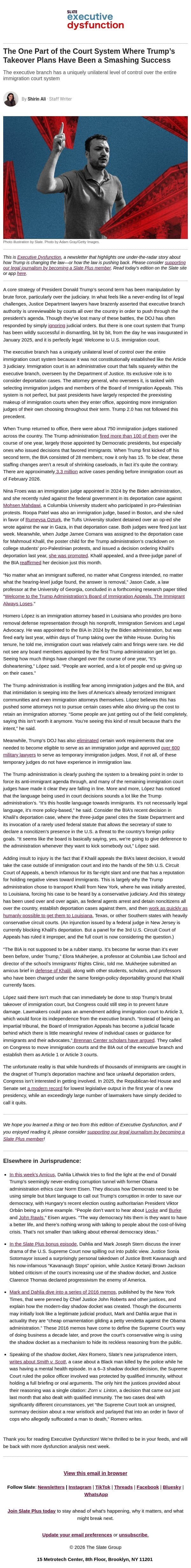 Trump’s takeover of one aspect of the courts has been a smashing success email from Slate screenshot