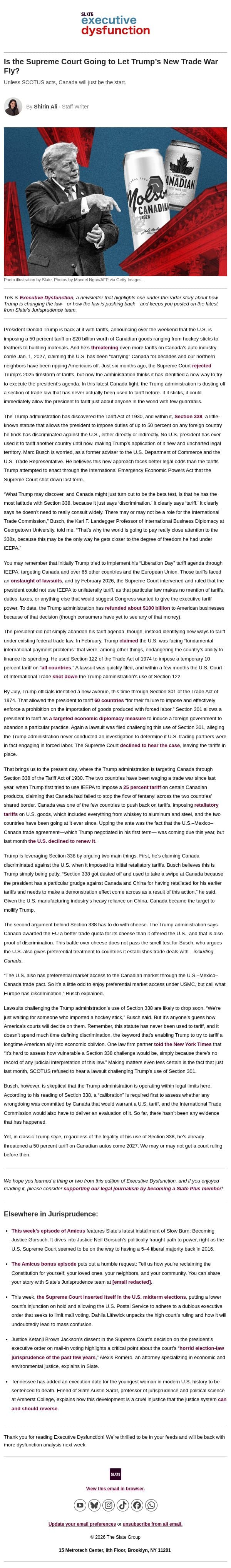 Wait, I thought the Supreme Court blocked Trump's crazy tariffs? email from Slate screenshot