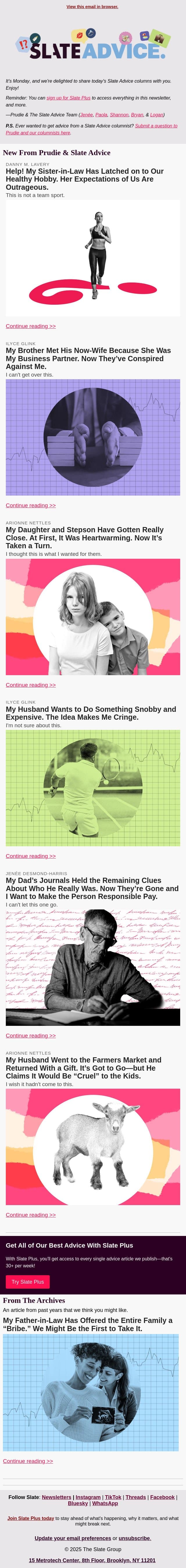Help! My Sister-in-Law Has Latched on to Our Healthy Hobby. Her Expectations of Us Are Outrageous. email from Slate screenshot