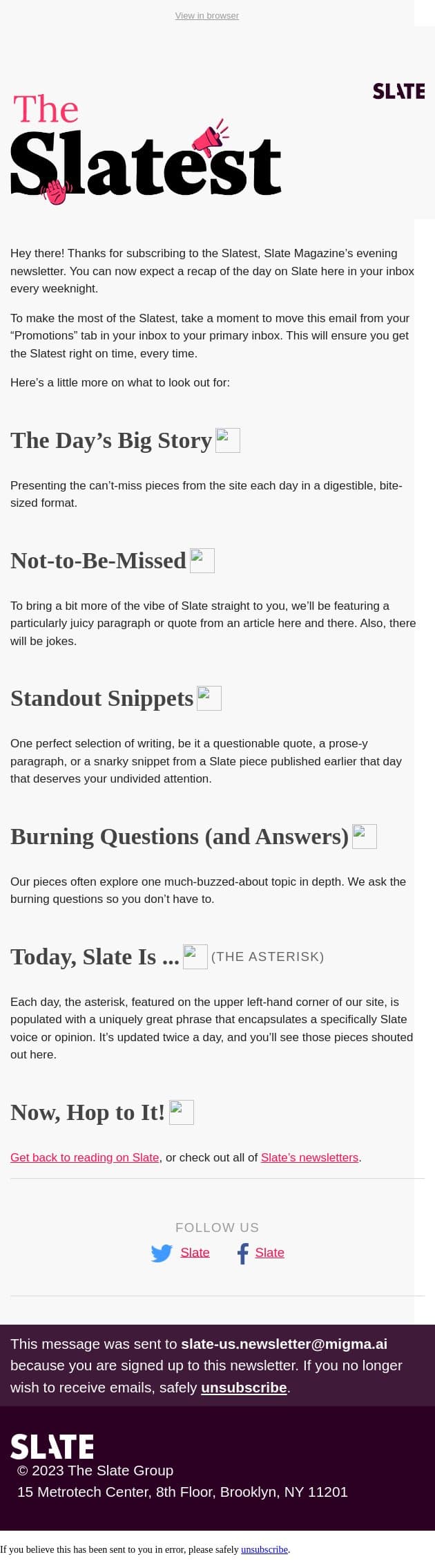 You're on the list. email from Slate screenshot