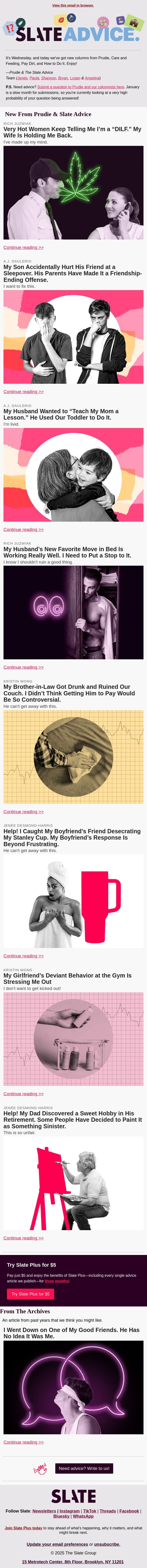 Very Hot Women Keep Telling Me I’m a “DILF.” My Wife Is Holding Me Back. email from Slate screenshot