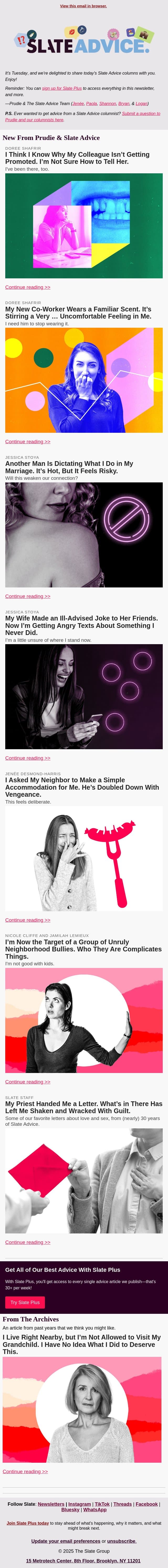 I Think I Know Why My Colleague Isn’t Getting Promoted. I’m Not Sure How to Tell Her. email from Slate screenshot