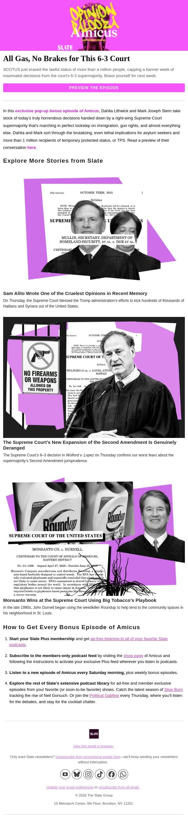 All gas and no brakes at a runaway Supreme Court email from Slate screenshot