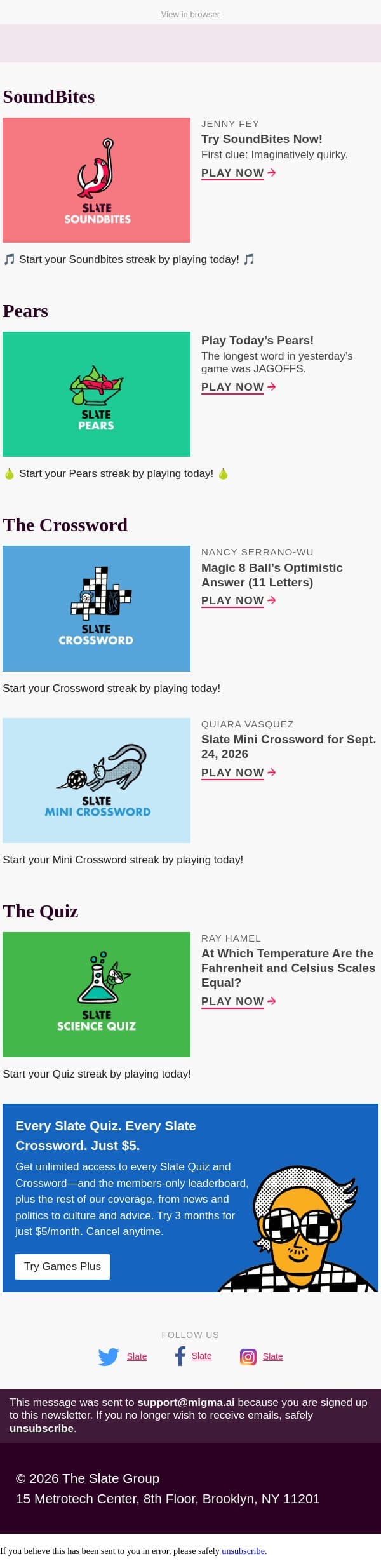 At which temperature are the Fahrenheit and Celsius scales equal? email from Slate screenshot