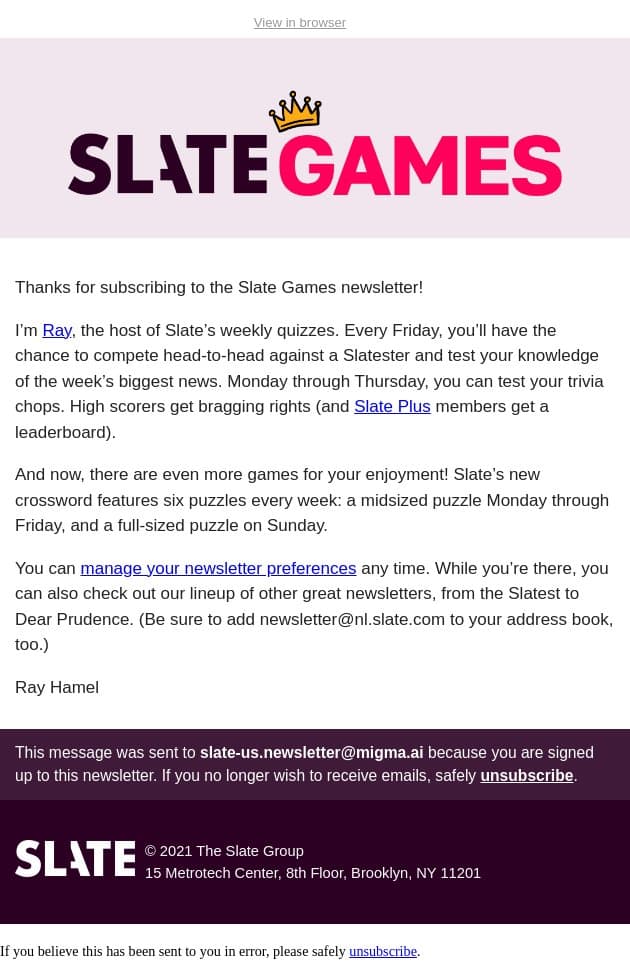 You’re subscribed to the Slate Games newsletter email from Slate screenshot