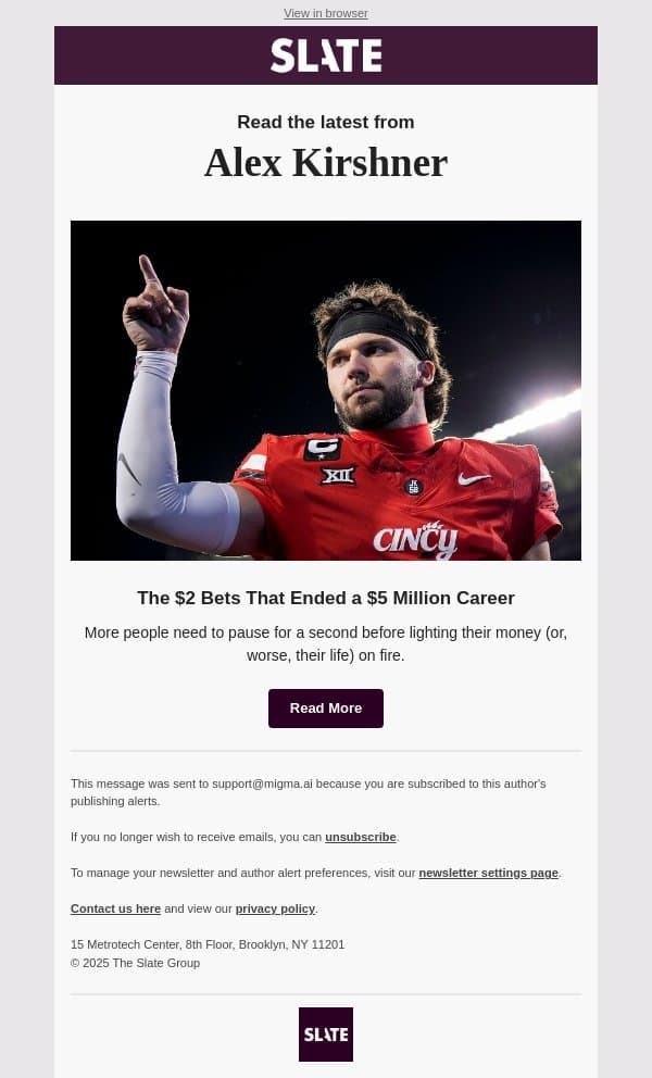 The $2 Bets That Ended a $5 Million Career email from Slate screenshot