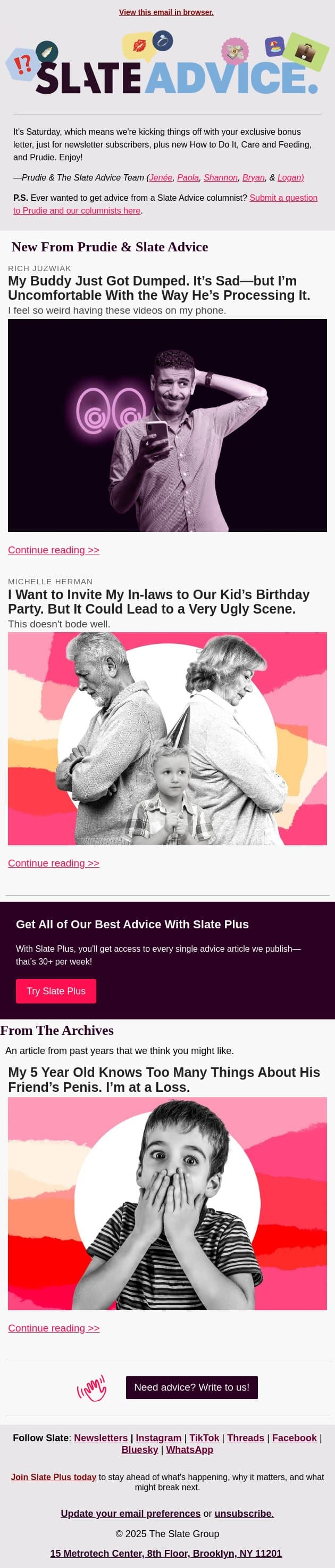 My Buddy Just Got Dumped. It’s Sad—but I’m Uncomfortable With the Way He’s Processing It. email from Slate screenshot