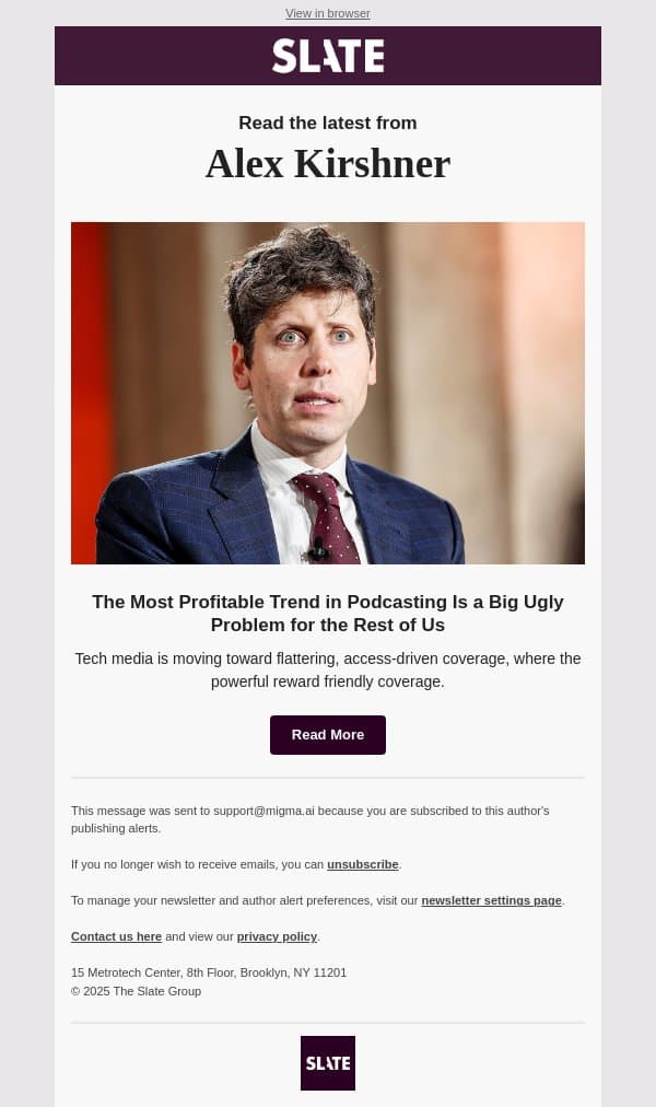 The Most Profitable Trend in Podcasting Is a Big Ugly Problem for the Rest of Us email from Slate screenshot