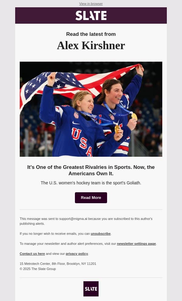 It’s One of the Greatest Rivalries in Sports. Now, the Americans Own It. email from Slate screenshot