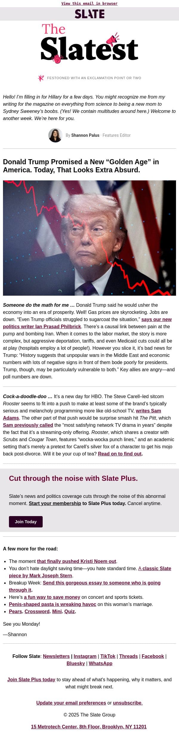 Soooo how are things going for Trump? email from Slate screenshot