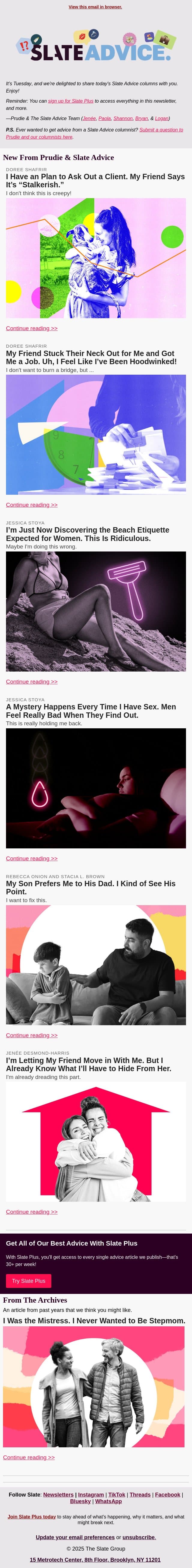 I Have an Plan to Ask Out a Client. My Friend Says It’s “Stalkerish.” email from Slate screenshot