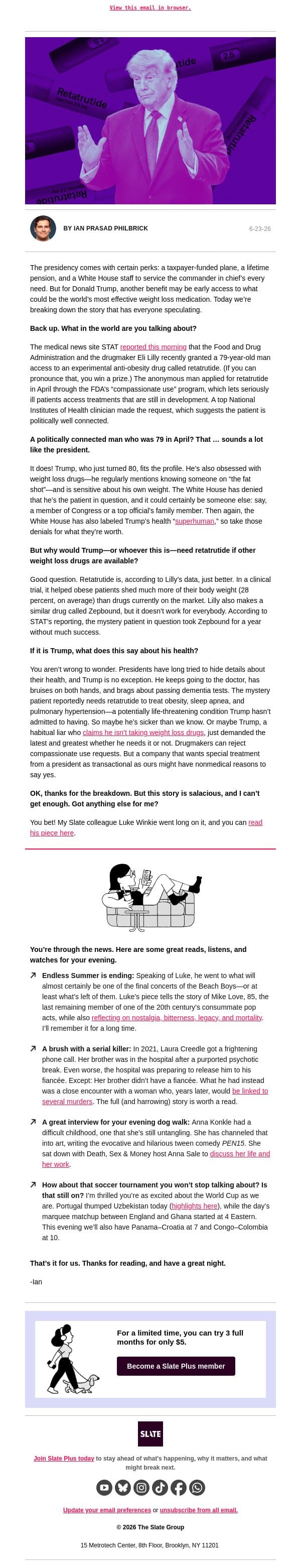 Is Trump taking the world's most powerful weight loss drug? email from Slate screenshot
