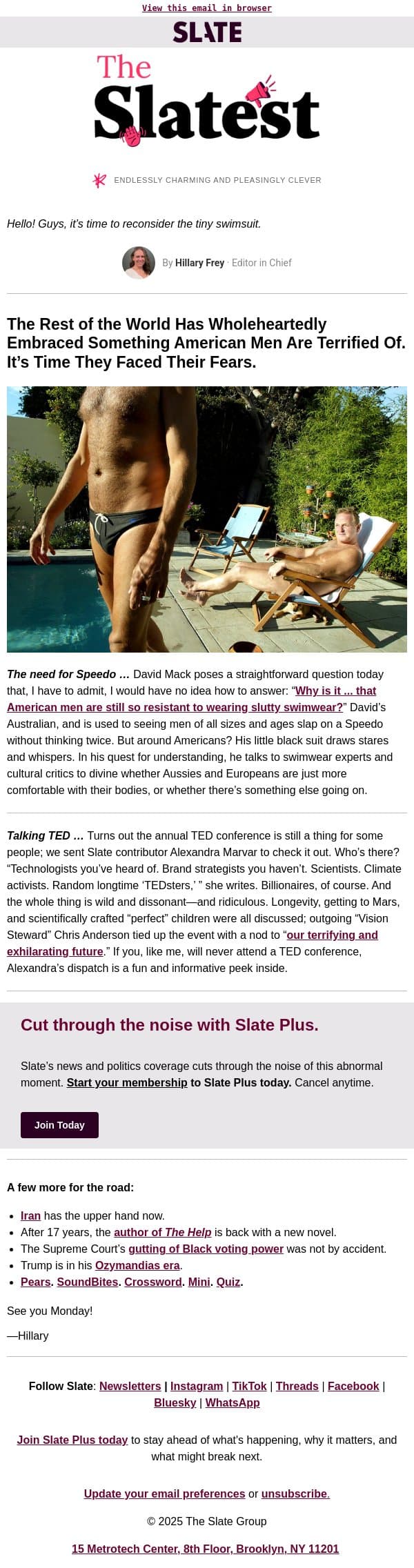 American men are missing out on the best part of summer email from Slate screenshot