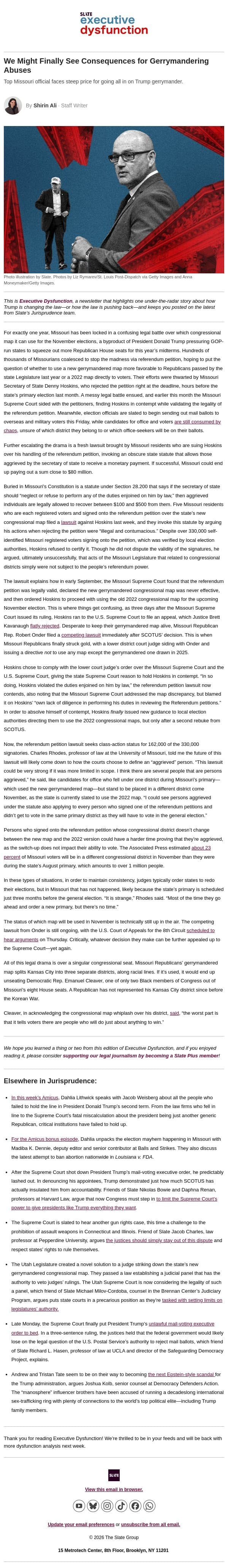 We might finally see consequences for abusive gerrymandering. email from Slate screenshot