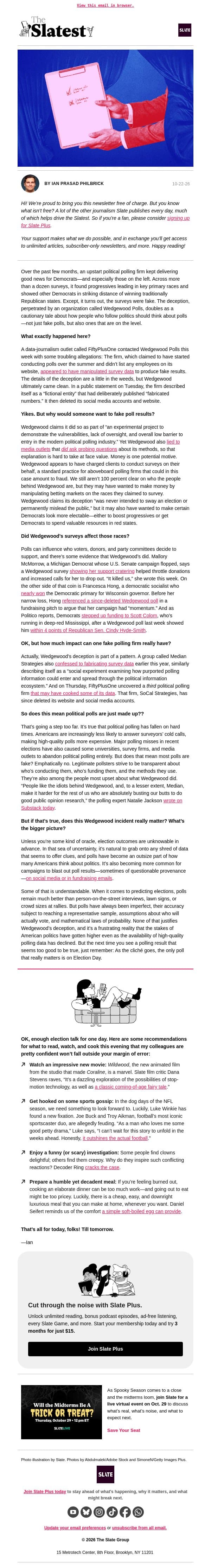 The polls were fake. The consequences were all too real. email from Slate screenshot