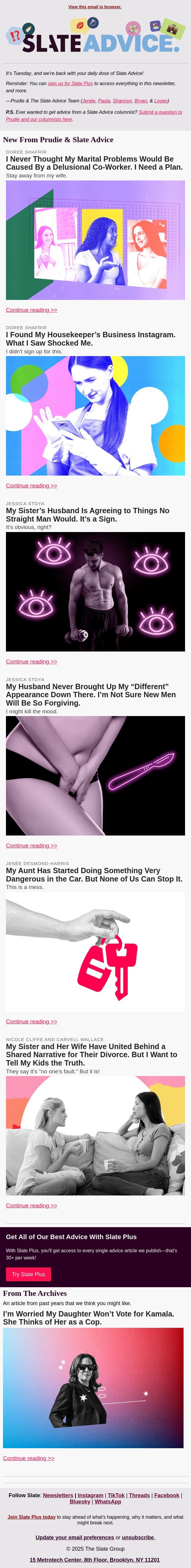 I Never Thought My Marital Problems Would Be Caused By a Delusional Co-Worker. I Need a Plan. email from Slate screenshot