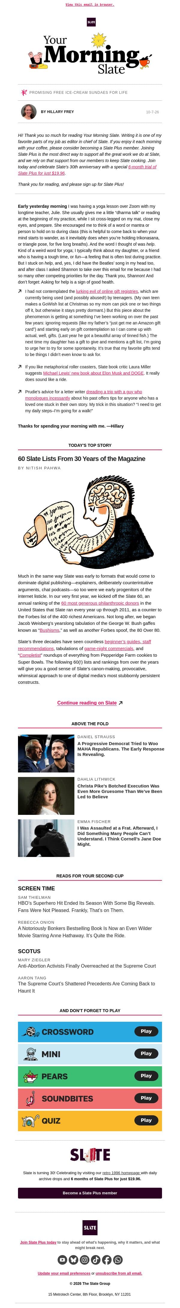 They’re huge with teens … and kind of evil email from Slate screenshot