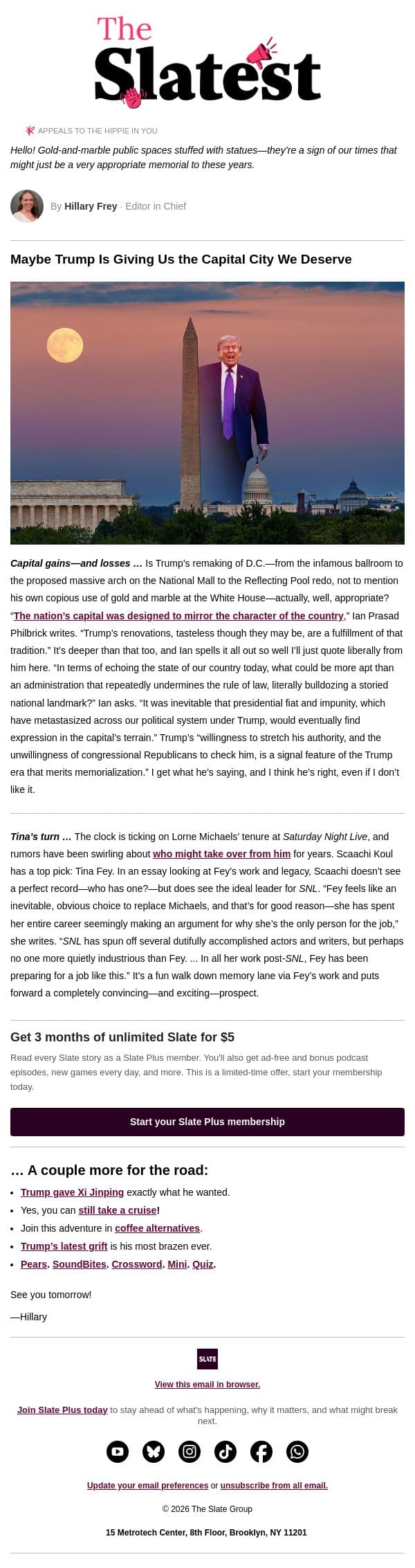 Is Trump’s gaudy capital the Washington we deserve? email from Slate screenshot
