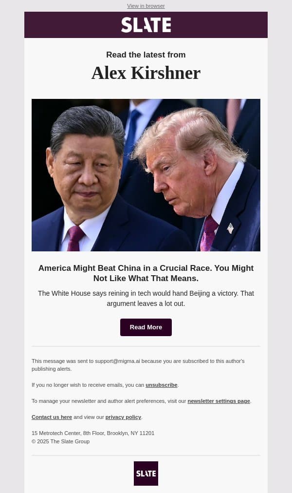 America Might Beat China in a Crucial Race. You Might Not Like What That Means. email from Slate screenshot