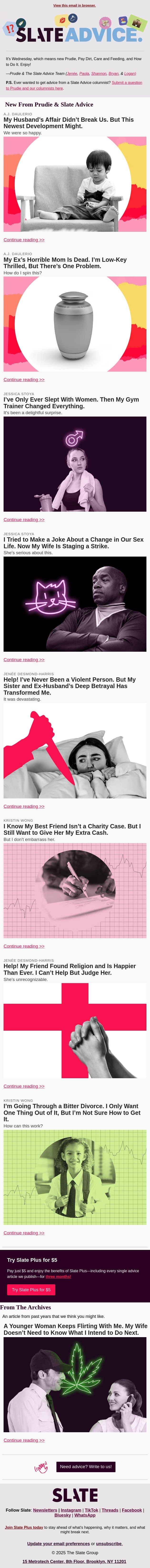 My Husband’s Affair Didn’t Break Us. But This Newest Development Might. email from Slate screenshot