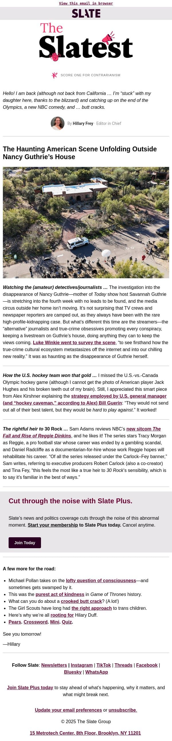 The haunting scene outside Nancy Guthrie’s house email from Slate screenshot