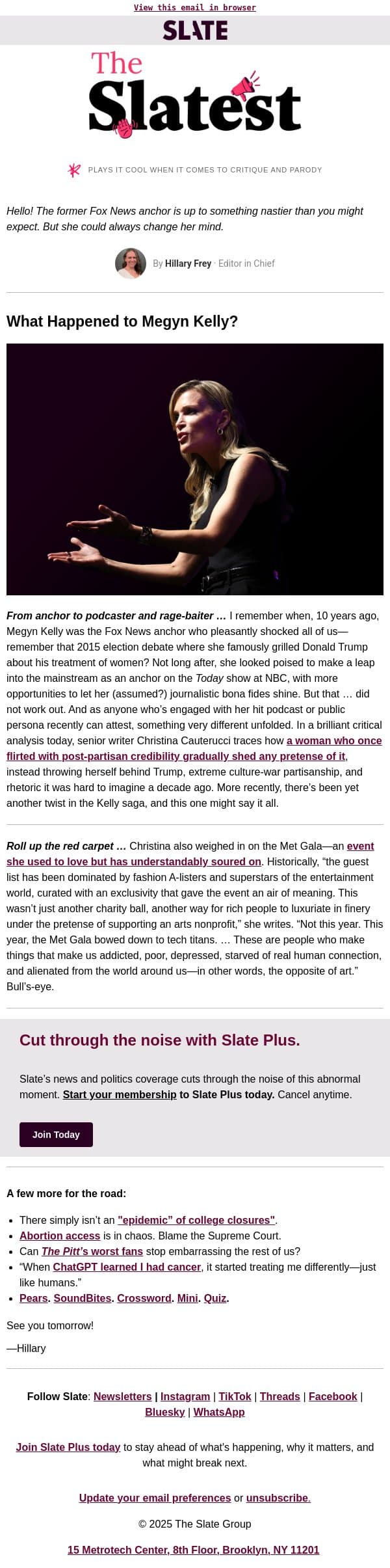 What happened to Megyn Kelly? email from Slate screenshot