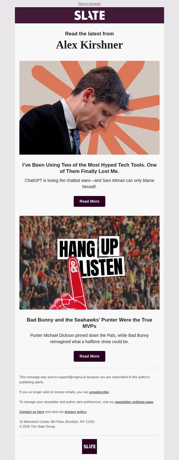 I’ve Been Using Two of the Most Hyped Tech Tools. One of Them Finally Lost Me. email from Slate screenshot