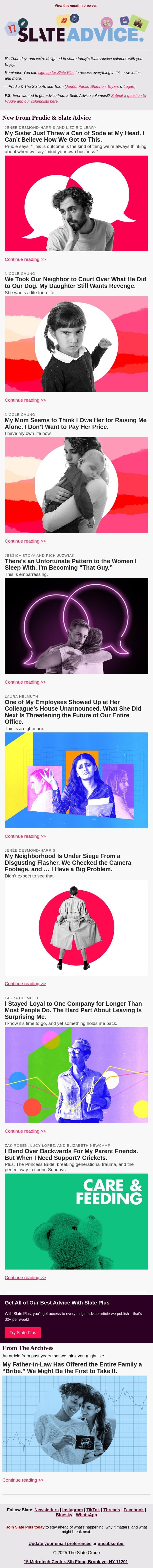 My Sister Just Threw a Can of Soda at My Head. I Can’t Believe How We Got to This. email from Slate screenshot