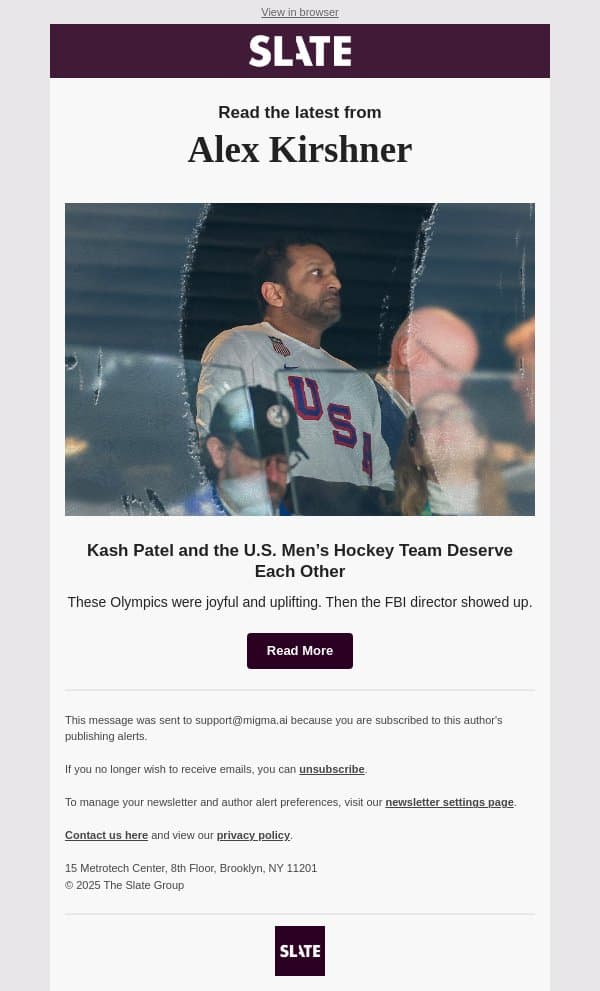 Kash Patel and the U.S. Men’s Hockey Team Deserve Each Other email from Slate screenshot