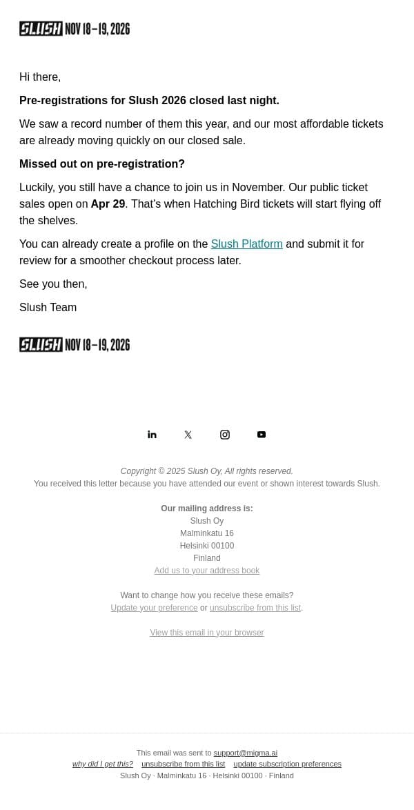 Missed Pre-Registrations? Read This email from Slush screenshot