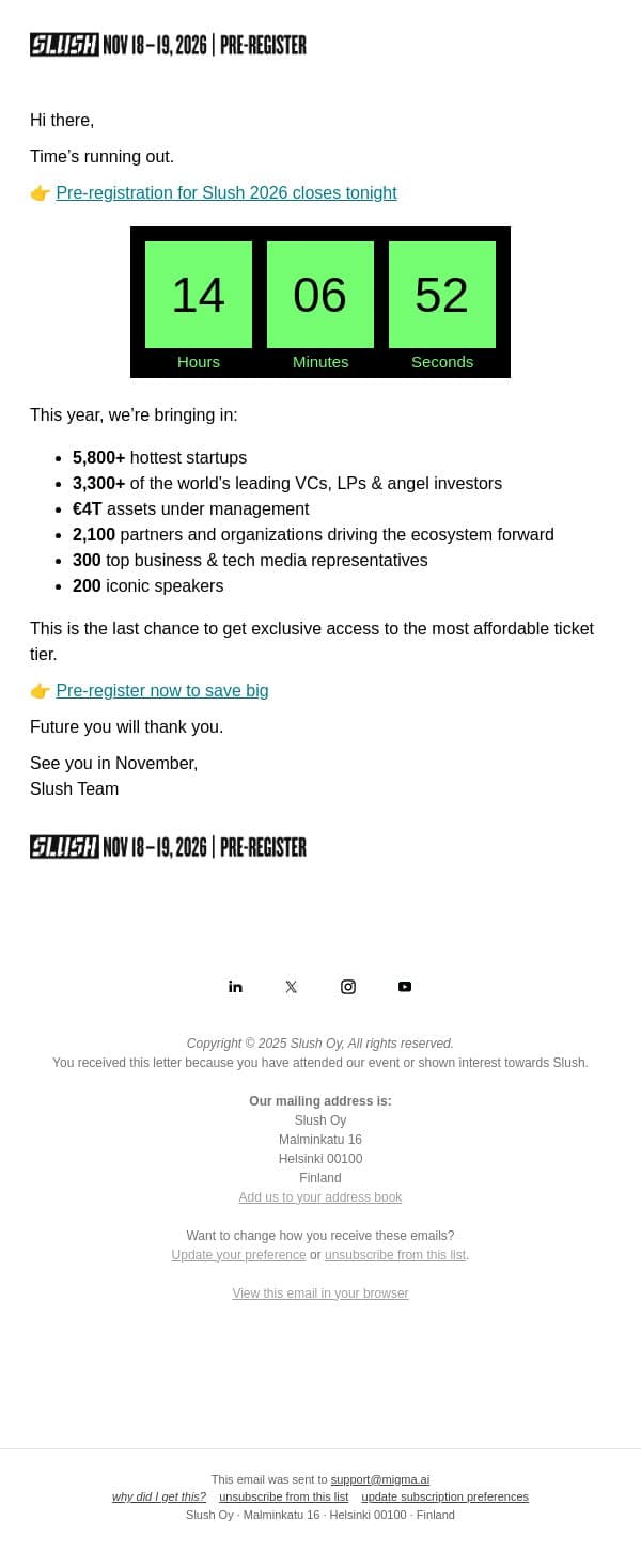 Last Hours to Pre-Register 🚨 email from Slush screenshot