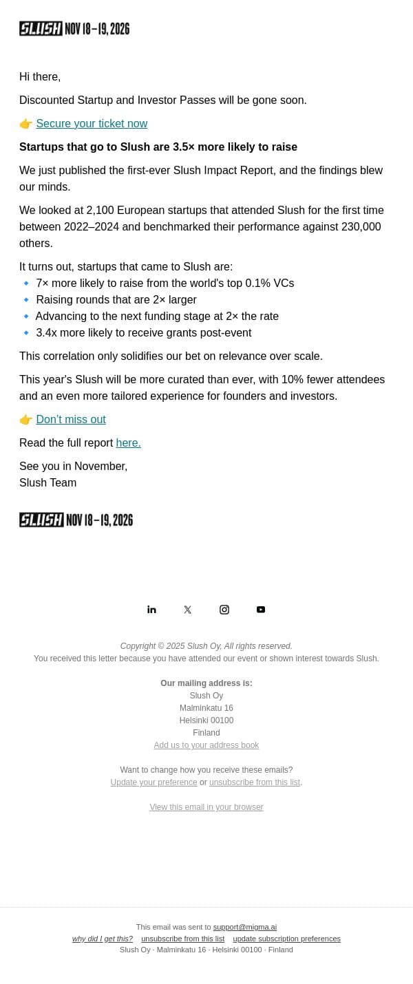 Startups Attending Slush Raise 2x Larger Rounds email from Slush screenshot