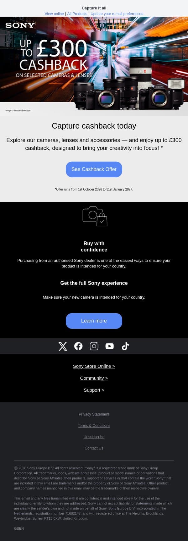 📷 Capture every moment - with up to £300 cashback on selected cameras, lenses and more email from Sony UK screenshot